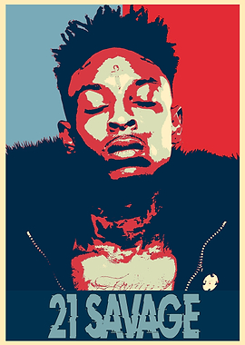 21 Savage Poster Art