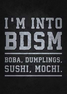 Boba, Dumplings, Sushi, Mochi - Funny Asian Foodie