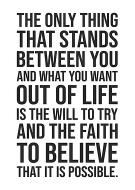 Motivation - Faith and Believe It Is Possible