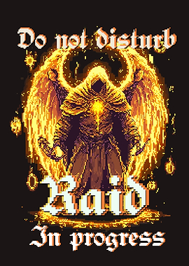 Pixel Art, Inferno, et Raid in Progress