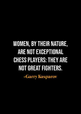 Garry Kasparov Quote