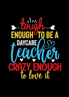 Daycare Teacher Quote