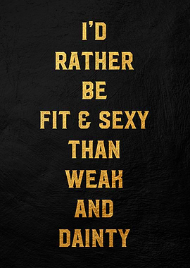 Fit & Sexy Quote