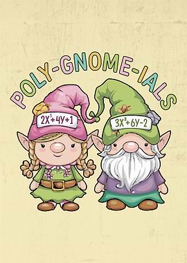 Poly Gnome Ials Funny And Cute Math Pun Mathematics Teacher, Student, Nerd, Lover Gift Wall Art