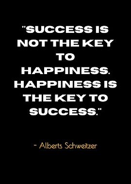 Happiness is Key to Success Quote