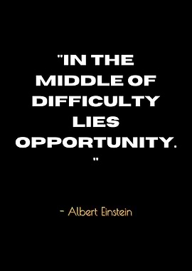 Einstein Quote - Opportunity