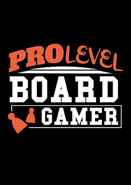 Pro Level Board Gamer