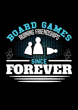 Board Games Forever