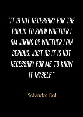 Salvador Dali Quotes