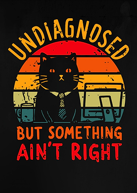Undiagnosed Cat Meme