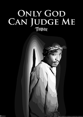 Tupac - Only God Can Judge Me