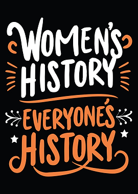 Women's History Everyone's History