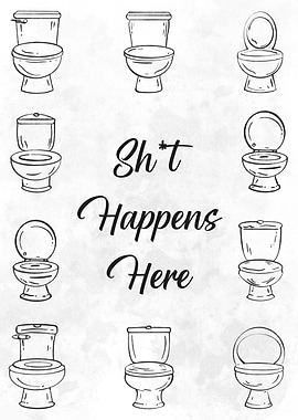 Funny Toilet Humor Print