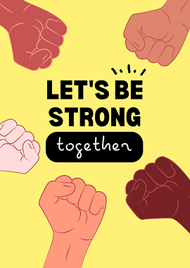 Let's Be Strong Together