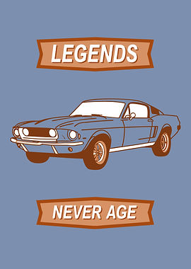 Ford Mustang Legends Never Age