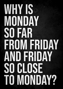 Monday & Friday Paradox