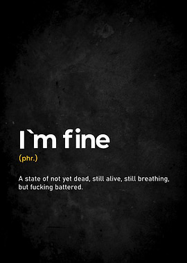 I'm Fine Definition