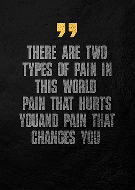 Two Types of Pain Quote