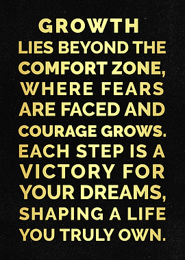 Growth Beyond Comfort Zone