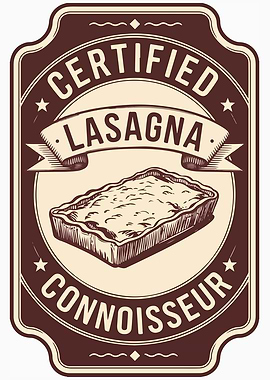 Certified Lasagna Connoisseur