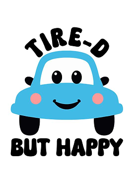 tire-d but happy funny car pun