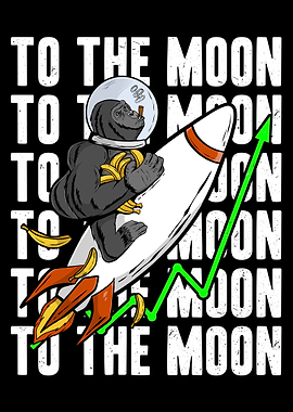 Funny Ape with Bananas To The Moon Stock Trader