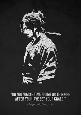 Miyamoto Musashi Do Not Waste Time Quotes