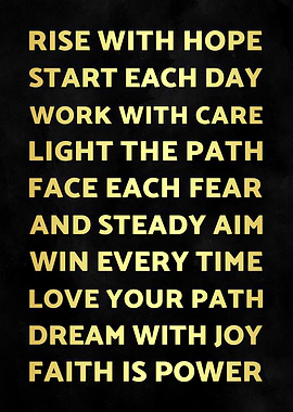 Rise with Hope and Faith : Motivation Quote Poster