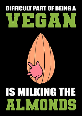 Milking the Almonds Vegeta