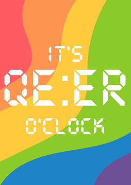 It's Queer O'Clock!!