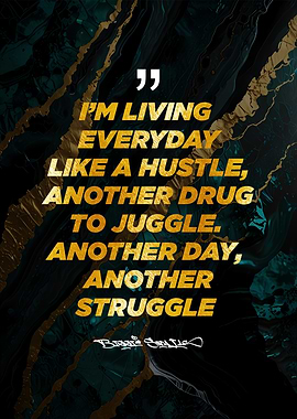 Hustle and Struggle Quote