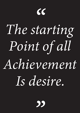Desire & Achievement Quote
