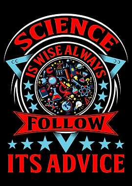 Science Is Wise Always