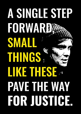 A Single Step : Small Things Like Theses Quote