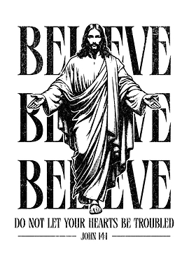 Believe Jesus Quote