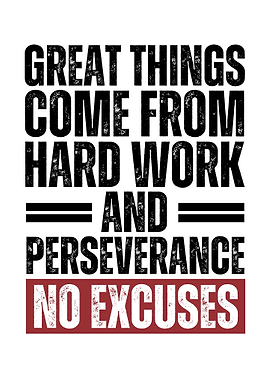 Hard Work & Perseverance