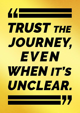 Trust the Journey Quote