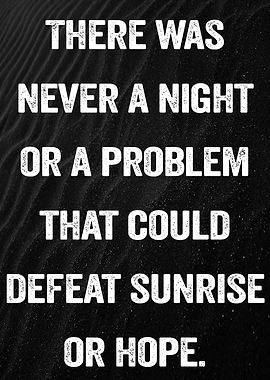Sunrise and Hope Quote