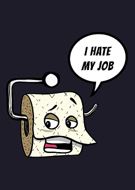 Toilet Paper Job Complaint