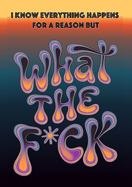 Everything Happens for a Reason... But Seriously?