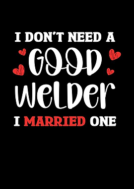 Welder Wife T-Shirt