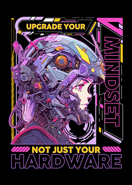 Cyberpunk Upgrade Your Mindset