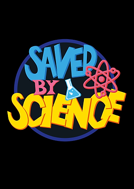 Saved by Science