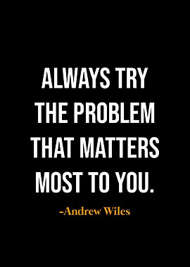 Motivational Quote - Andrew Wiles