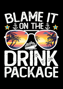 Blame It On The Drink Package