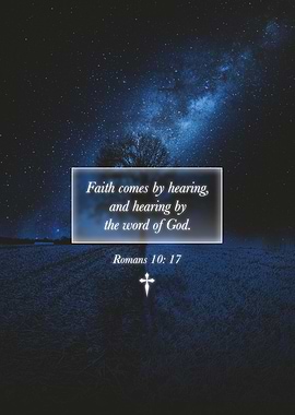 Faith By The Word Of God Christian Bible Verse Cosmic Night Sky Nature Landscape