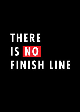 No Finish Line Quote