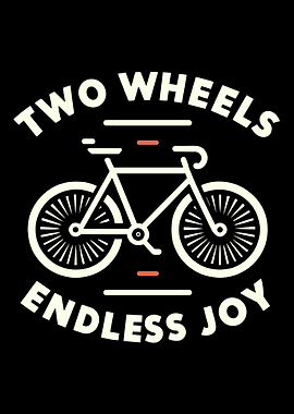 Two wheels, endless joy