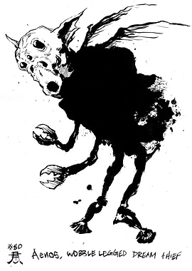Aenos, Wobble Legged Dream Thief