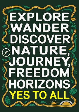 Explore Nature Quote Poster
